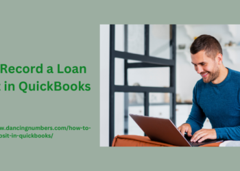 How to Record a Loan Deposit in QuickBooks: Step-by-Step Guide