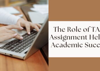 The Role of TAFE Assignment Help in Academic Success