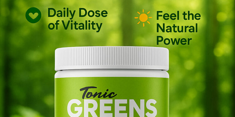 Tonic Greens