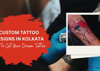 Your Ultimate Guide to Custom Tattoo Designs in Kolkata