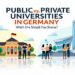 public vs private universities in Germany, What to choose.