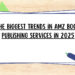 The Biggest Trends in amz book publishing services We've Seen This Year