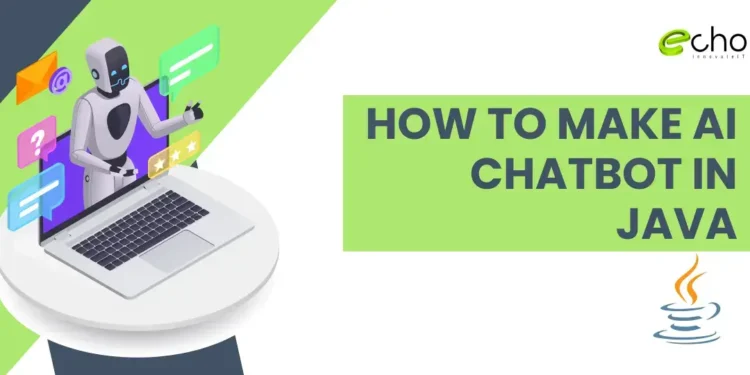 How to Make an AI Chatbot in Java
