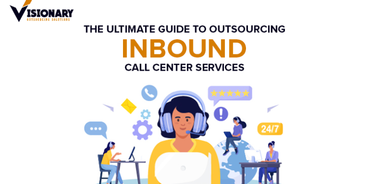 Outsourcing Inbound Call Center Services