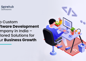 Top Custom Software Development Company in India – Tailored Solutions for Your
