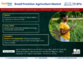 Brazil Precision Agriculture Market Poised for Strong 17.97% CAGR Through 2030 | Size & Opportunity Insights
