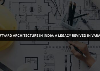 Courtyard Architecture in India: A Legacy Revived in Varanasi