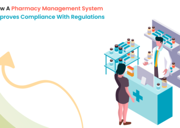 How a Pharmacy Management System Improves Compliance with Regulations