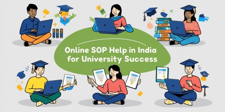 Online SOP Help in India for University Success