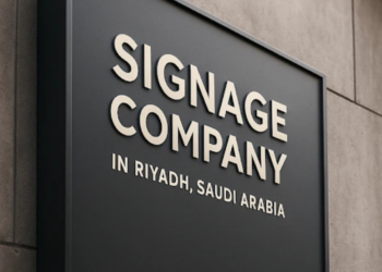 Best Signage company in Riyadh, Saudi Arabia