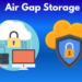 Air Gap Storage