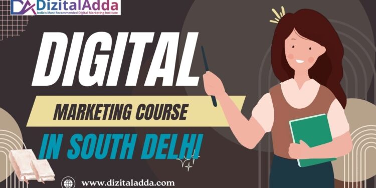 digital marketing course in south delhi