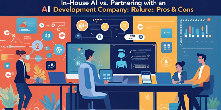 In-House AI vs. Partnering with an AI Development Company Pros & Cons