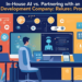 In-House AI vs. Partnering with an AI Development Company Pros & Cons
