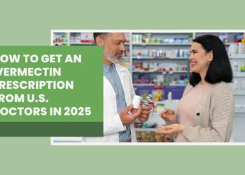 How to Get an Ivermectin Prescription from U.S. Doctors in 2025