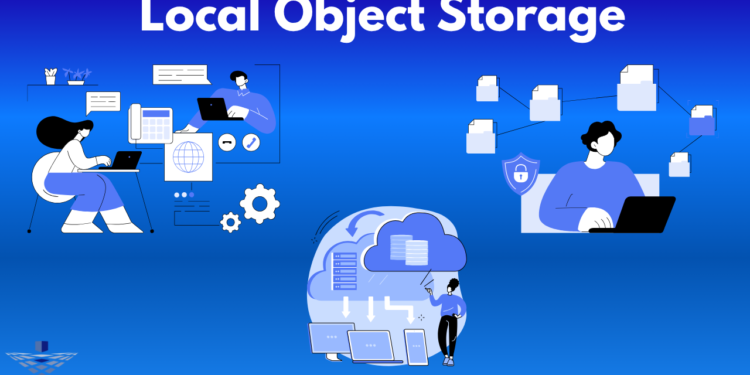 Local Object Storage