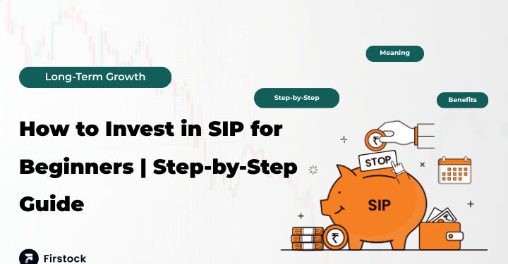 How-to-Invest-in-SIP-for-Beginners