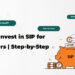 How-to-Invest-in-SIP-for-Beginners