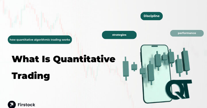 What-Is-Quantitative-Trading