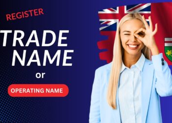 Trade Name Registration in Ontario: A Complete Guide