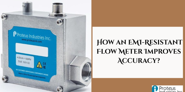 How an EMI-Resistant Flow Meter Improves Accuracy?