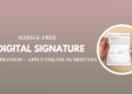 Hassle-Free Digital Signature Registration – Apply Online in Minutes