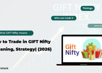 How-to-Trade-in-GIFT-Nifty--Meaning--Strategy--2026-