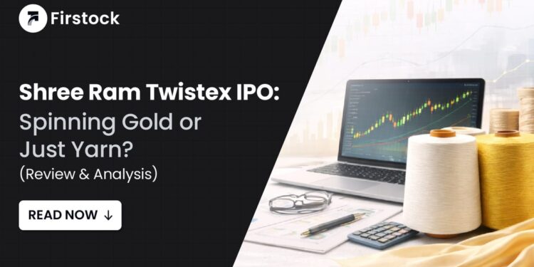 Shree Ram Twistex IPO GMP & Review 2026