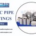 CPVC Pipe Fittings Manufacturer