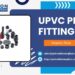 UPVC Pipes and Fittings