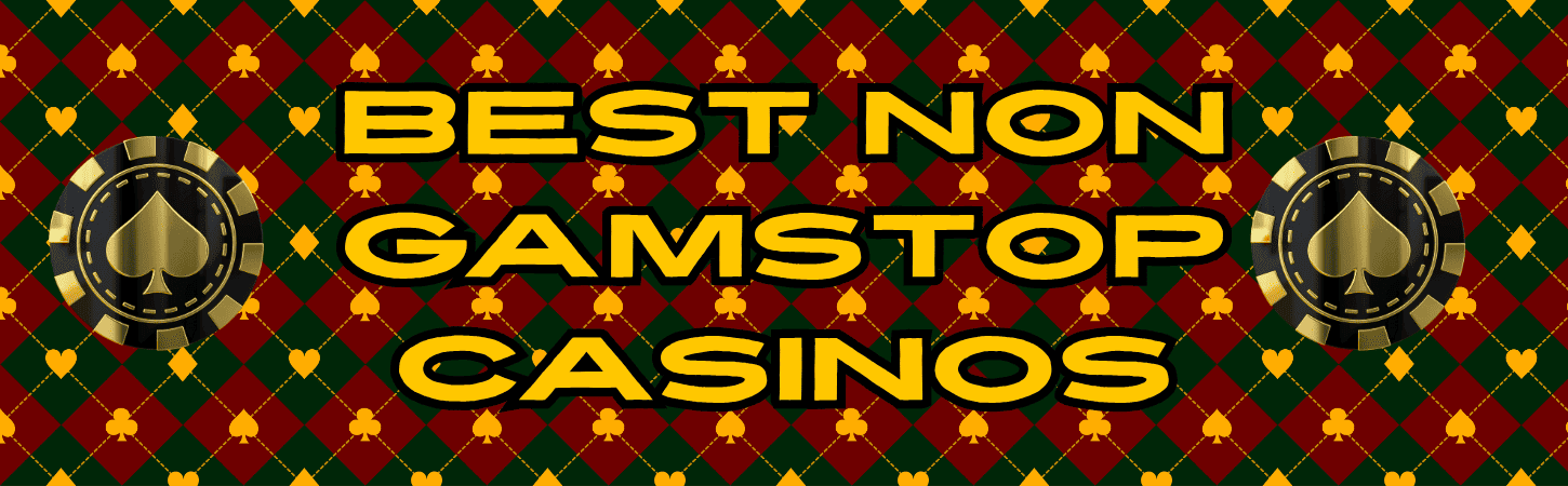 Best Gambling Sites Not Registered Discover Top Choices