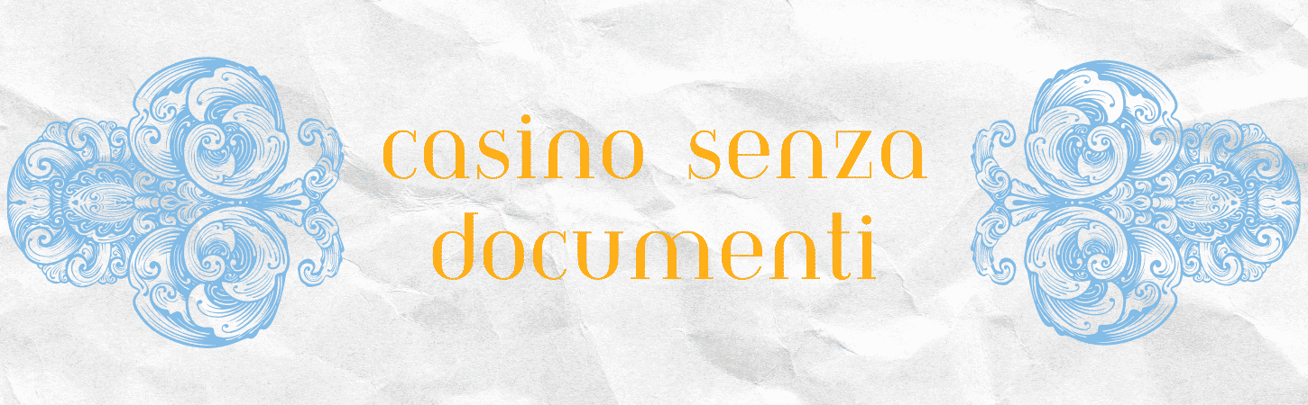 Casino Mobile Senza Documenti Giocare In Sicurezza e Facilit&agrave;