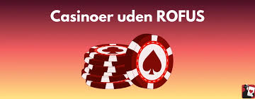 Nye Casinoer Uden ROFUS Spil Uden Bekymringer Nye Casinoer Uden ROFUS Spil Uden Bekymringer