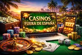 Casinos Fuera de Espa&ntilde;a Descubriendo Nuevos Horizontes de Juego