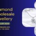 diamond wholesale jewellery