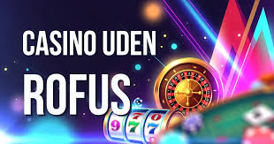 Hurtig Udbetaling p&aring; Casino uden ROFUS En Guide til Spillerne