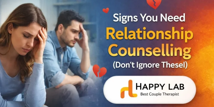 Relationship Counselling | Build Stronger Bonds Today