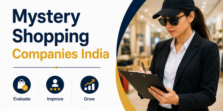 Mystery Shopping Companies in India